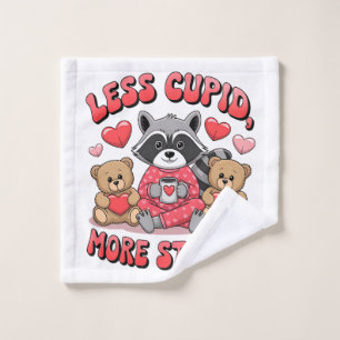 Valentine Gift   Less Cupid More Stupid Wash Cloth