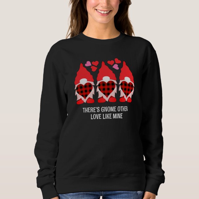 Valentine GNOME OTHER LOVE LIKE MINE Couples Sweatshirt (Front)