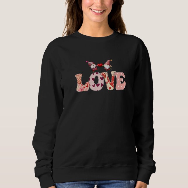 Valentine Gnomes Holding Hearts Valentine's Day Gn Sweatshirt (Front)