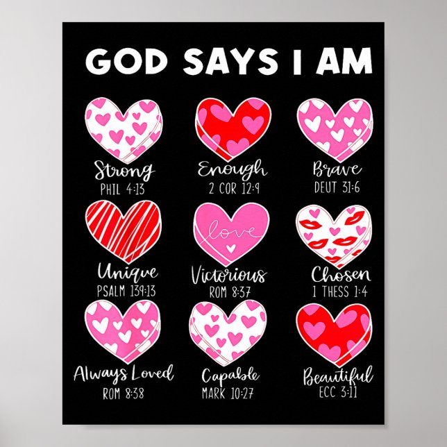 Valentine God Says I Am Heart Girl Women Kid Chris Poster (Front)