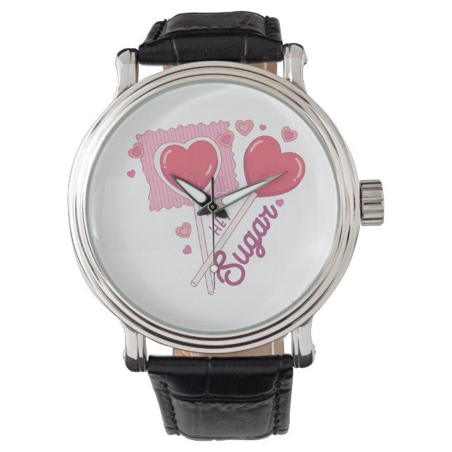 Valentine Hey Sugar Watch (Front)