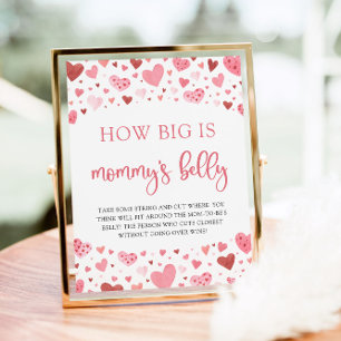 Valentine How Big Is Mommy's Belly Shower Game Poster