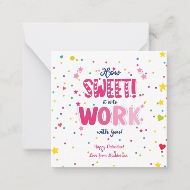 Valentine – How Sweet It Is Working With you Note Card (Front)