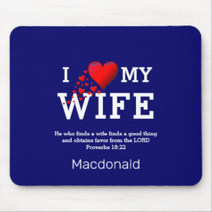 Valentine   I LOVE MY WIFE Mouse Pad
