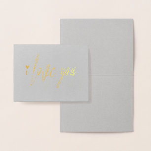 Valentine I Love You Foil Card