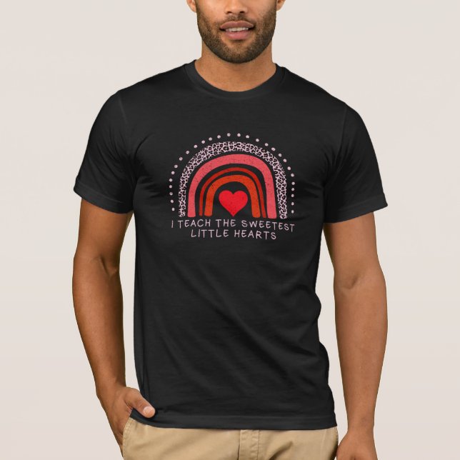 Valentine I Teach The Sweetest Little Hearts T-Shirt (Front)