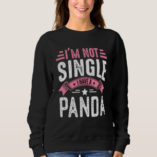 Valentine I'm Not Single I Have A Panda Boy Toddle Sweatshirt