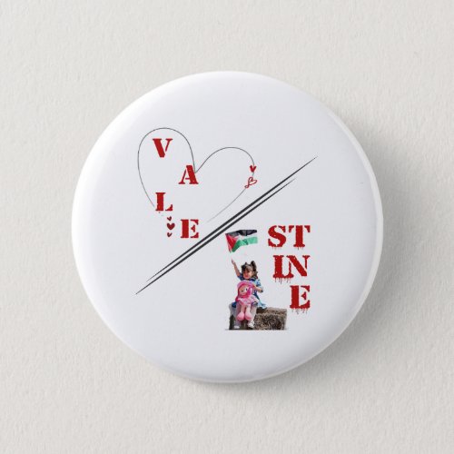 Valentine in Palestine Button
