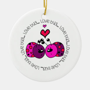 Valentine Love Bug Ceramic Ornament