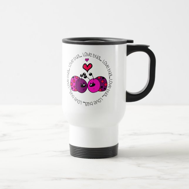 Valentine Love Bug Travel Mug (Right)