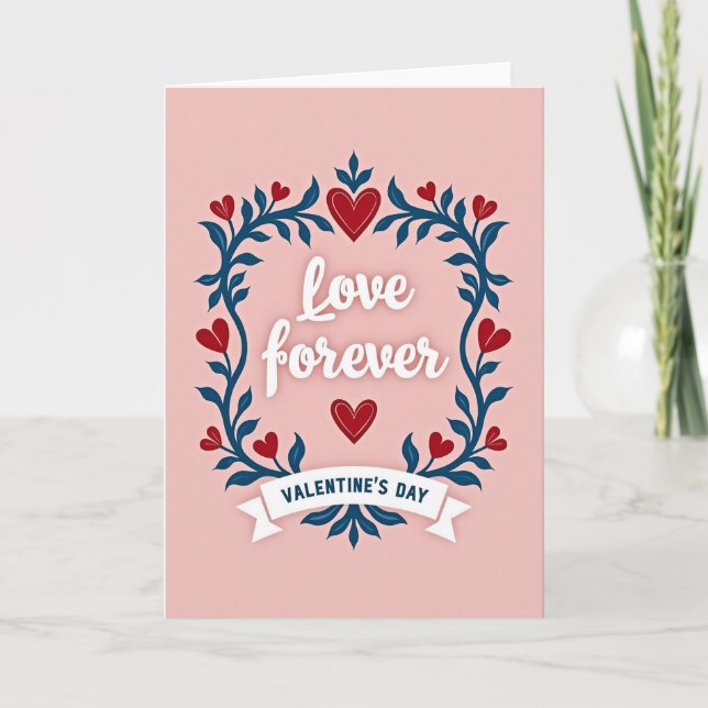 Valentine Love Forever Card (Front)