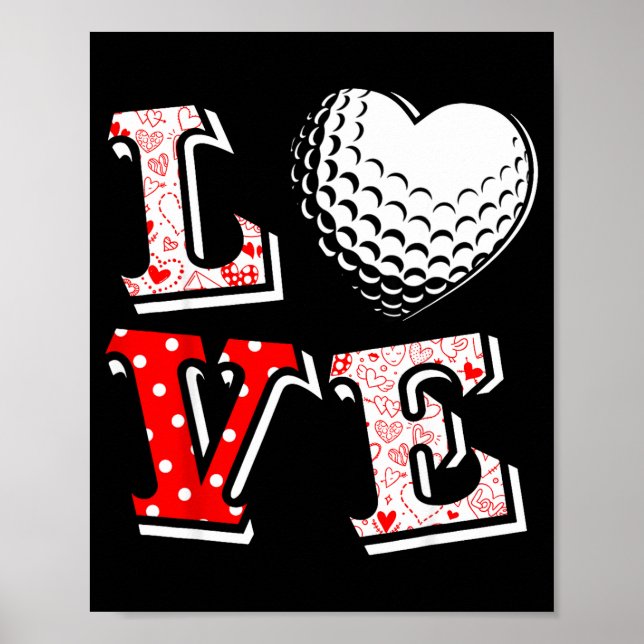 Valentine Love Golf Heart Valentine Day Women Men  Poster (Front)