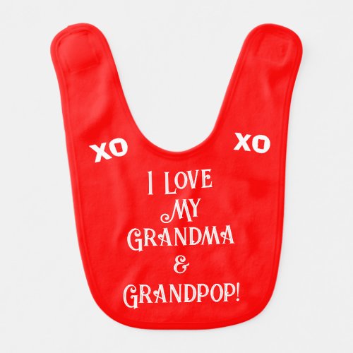 Valentine Love My Grandma and Grandpop Baby Bib