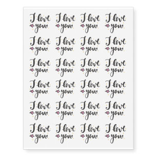 Valentine Love Quote. I Love You. Temporary Tattoos
