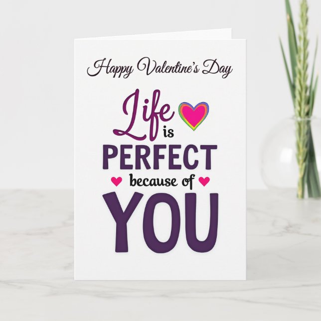 Valentine Love You Perfect Life Card (Front)