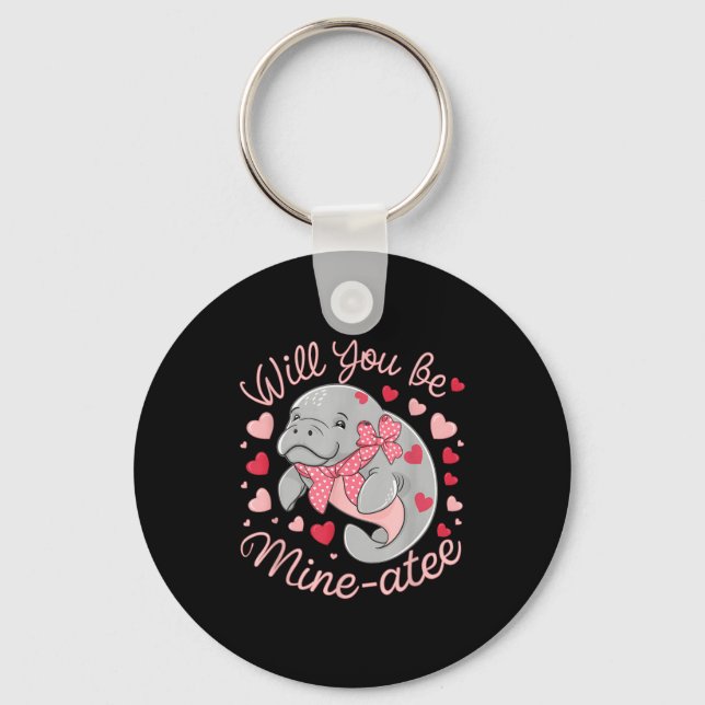 Valentine Manatee Cute Animal Hearts Will You Be M Keychain (Front)