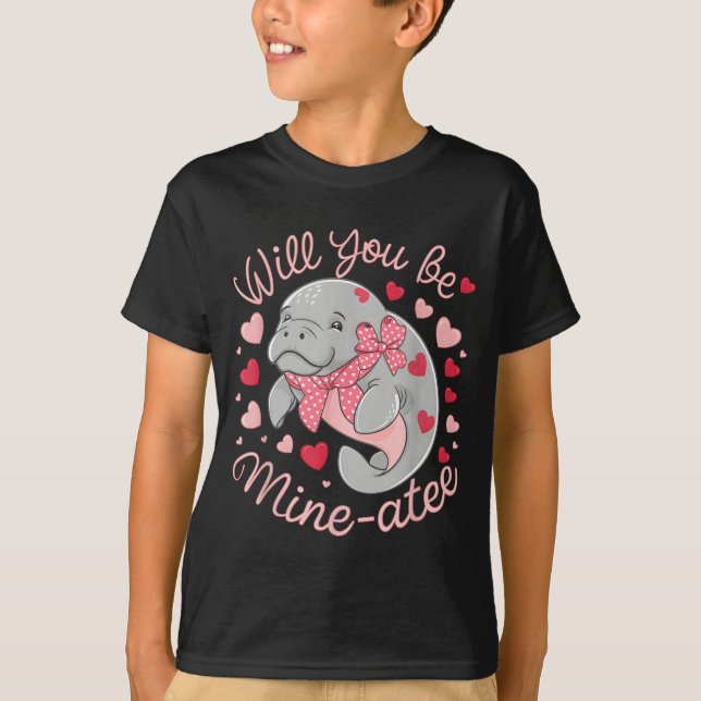 Valentine Manatee Cute Animal Hearts Will You Be M T-Shirt (Front)