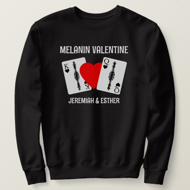 Valentine MELANIN QUEEN KING PLAYING CARDS Couples Sweatshirt (Design Front)