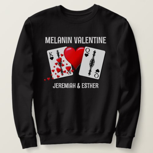 Valentine MELANIN QUEEN KING PLAYING CARDS Couples Sweatshirt