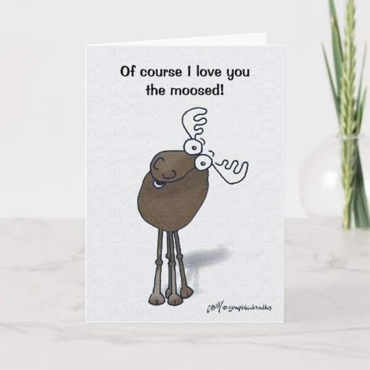 Valentine Moose! Holiday Card | Zazzle.com
