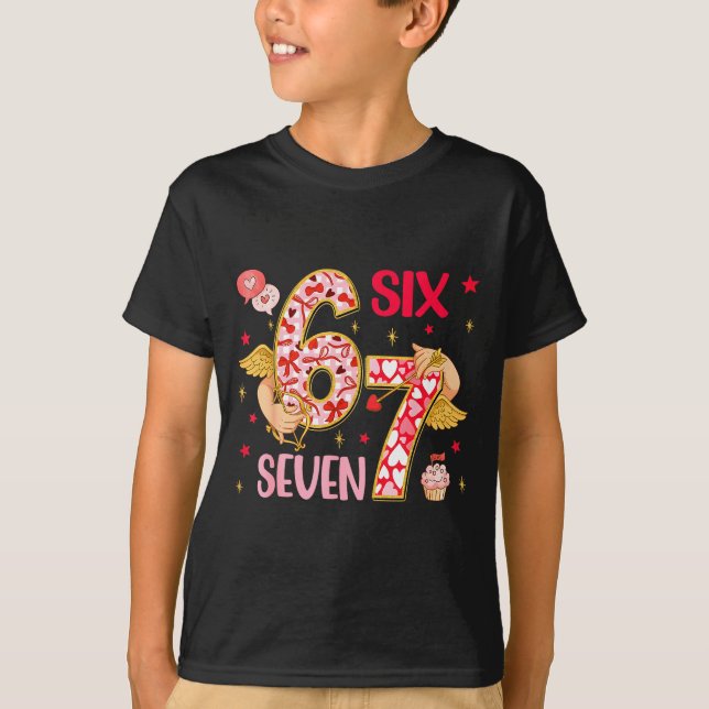 Valentine Nge 67 Funny Saying Six Seven Valentine' T-Shirt (Front)