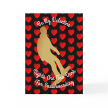 Valentine Nights Are Too Dark For Snowboarding