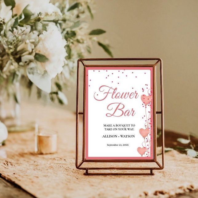 Valentine Pink Heart bridal shower flower bar Sign (Creator Uploaded)