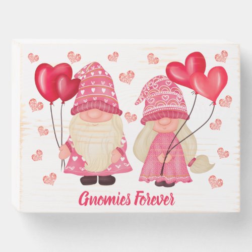 Valentine Pink Red Gnome Couple Gnomies Forever Wooden Box Sign