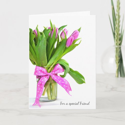 Valentine Pink Tulips for Friend Holiday Card