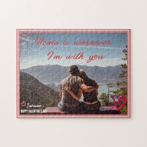Valentine Poem Home is wherever Im With You Photo Jigsaw Puzzle