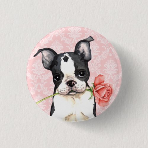 Valentine Rose Boston Terrier Button