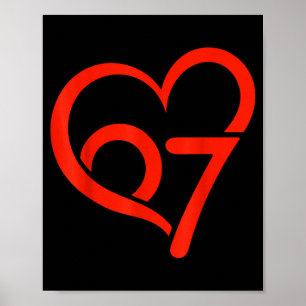 Valentine’s Day 67 Meme 67th Birthday 6 7 Valentin Poster