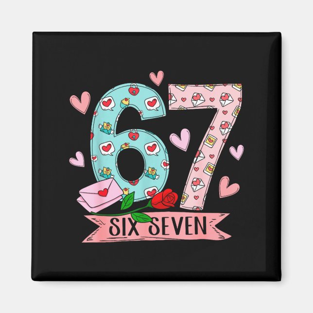 Valentine’s Day 67 Meme Filled With Hearts Funny S Magnet (Front)