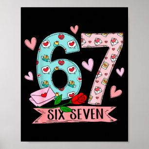 Valentine’s Day 67 Meme Filled With Hearts Funny S Poster