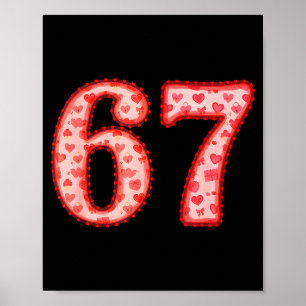 Valentine’s Day 67 Meme Filled With Hearts Funny S Poster