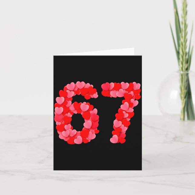 Valentine’s Day 67 Meme Funny Six Seven 6 7 Valent Card (Front)