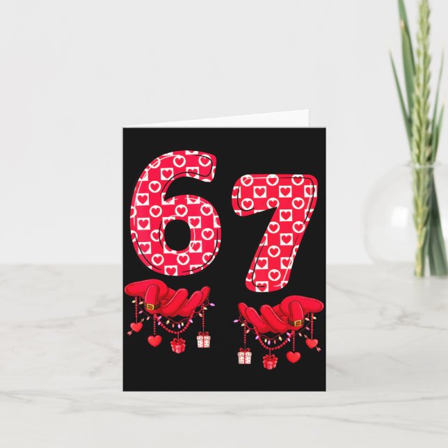 Valentine’s Day 67 Meme Six Seven 6 7 Valentine Wo Card (Front)