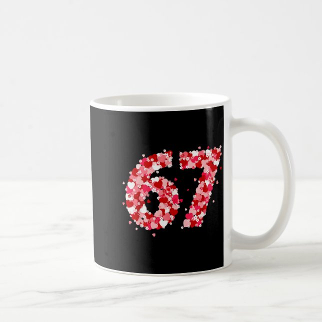 Valentine’s Day 67 Meme With Hearts Funny Six Seve Coffee Mug (Right)