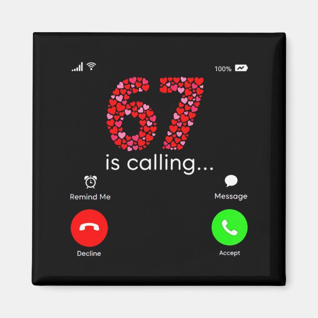 Valentine’s Day 6-7 Meme Six Seven 6 7 Valentine H Magnet (Front)