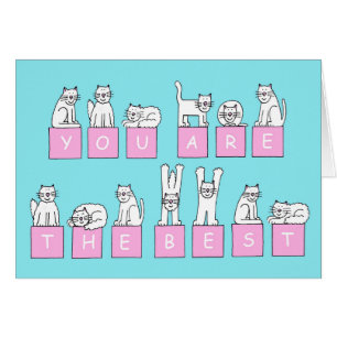 Valentine’s Day Cats Cartoon You are the Best Cards