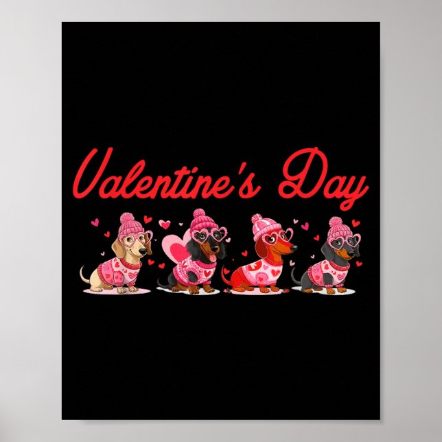 Valentine’s Day Dog Cute Dachshund Dogs For Dog Mo Poster (Front)