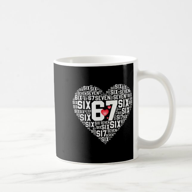 Valentine’s Day Funny 67 Meme Six Seven 6 7 Valent Coffee Mug (Right)