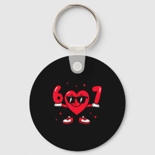 Valentine’s Day Funny 67 Meme Six Seven 6 7 Valent Keychain