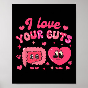 Valentine’s Day Gastro Endoscopy Nurse I Love Your Poster