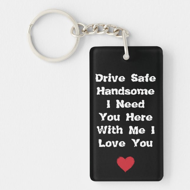 Valentine’s Day Gift Drive Safe Keychain for Him (Front)