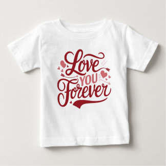 Valentine’s Day “Love You Forever” Typography Desi Baby T-Shirt