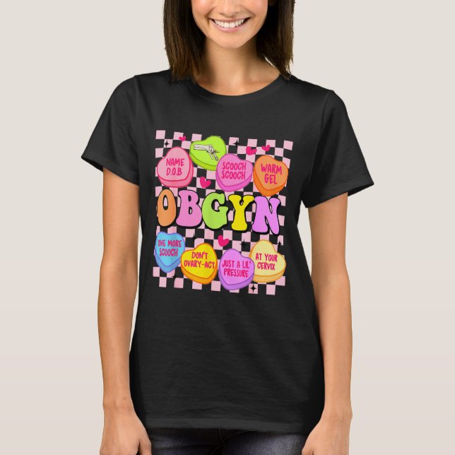 Valentine’s Day Obgyn Nurse Gynaecology Gynaecolog T-Shirt (Front)