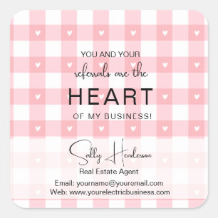 Valentine’s Day Realtor Tags   Your Referrals Are 