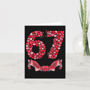 Valentine’s Day Six Seven 67 Funny Meme 6 7 Valent Card