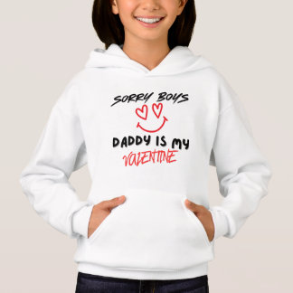 Valentine’s Day Sweatshirt, Daddy Is My Valentine Hoodie